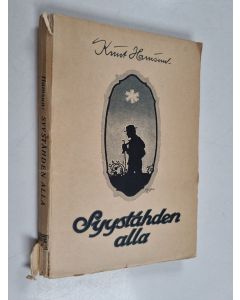 Kirjailijan Knut Hamsun käytetty kirja Syystähden alla : kulkijan kertomus