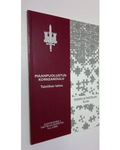 käytetty kirja Sodan ja taistelun kuva : taktiikan laitoksen sodan ja taistelun kuvaa käsitellyt seminaari 22.9.2000