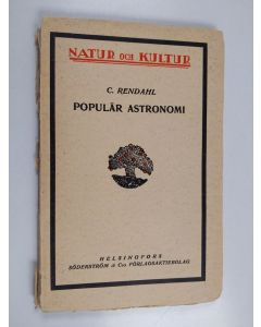 Kirjailijan C. Rendahl käytetty kirja Populär astronomi