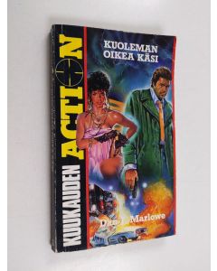 Kirjailijan Dan J. Marlowe käytetty kirja Kuoleman oikea käsi