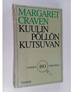 Kirjailijan Margaret Craven käytetty kirja Kuulin pöllön kutsuvan (isotekstinen)