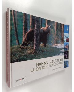 Kirjailijan Hannu Hautala käytetty kirja Hannu Hautalan luontokuvausopas