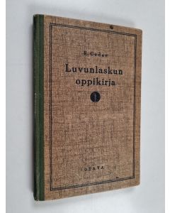 Kirjailijan R. Ceder käytetty kirja Luvunlaskun oppikirja