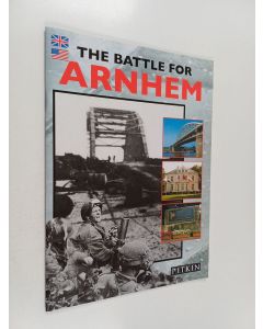 käytetty teos The battle for Arnhem