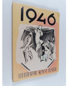 käytetty kirja Litteratur - konst - teater 1946 Nr. 4