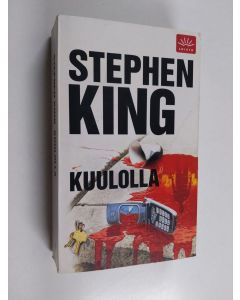 Kirjailijan Stephen King käytetty kirja Kuulolla