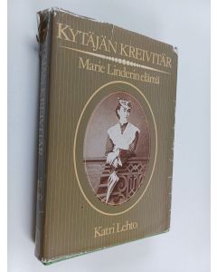 Kirjailijan Katri Lehto käytetty kirja Kytäjän kreivitär : Marie Linderin elämä
