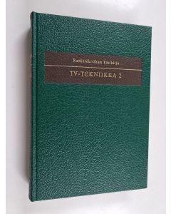 Kirjailijan James Hellström käytetty kirja Televisiotekniikka 2