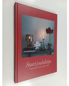 käytetty kirja Suuri joulukirja 2012 : joulu joka päivä : parhaat jouluideat 2012