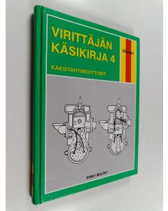 Kirjailijan Esko Mauno käytetty kirja Virittäjän käsikirja, Nelitahtimoottorit