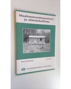 Kirjailijan Ismo Söderling käytetty kirja Maahanmuuttoasenteet ja elämänhallinta
