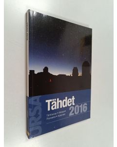 käytetty kirja Tähdet 2016 : tähtitaivas, meteorit, planeetat, kalenteri
