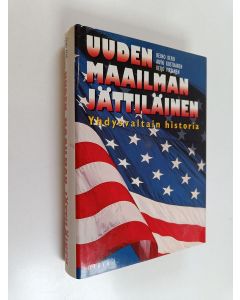 Kirjailijan Reino Kero käytetty kirja Uuden maailman jättiläinen : Yhdysvaltain historia