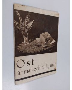 Kirjailijan Ida Salomaa käytetty teos Ost är mat - och billig mat