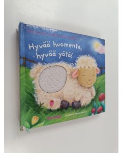 Kirjailijan Melanie Mitchell käytetty kirja Hyvää huomenta, hyvää yötä! - Tunnusteltava iltasatu