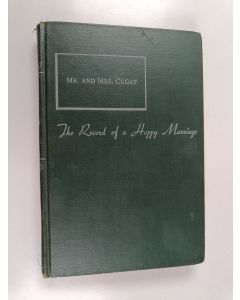 Kirjailijan Isabel Scott Rorick käytetty kirja Mr. and Mrs. Cugat : The Record of a Happy Marriage