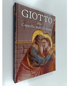 käytetty kirja Giotto alla Cappella degli Scrovegni
