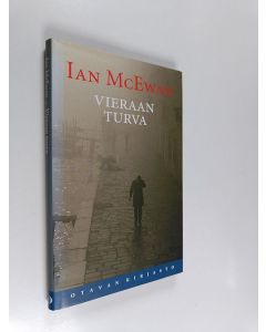 Kirjailijan Ian McEwan käytetty kirja Vieraan turva