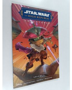 Kirjailijan Daniel José Older käytetty kirja Star Wars : The High Republic Adventures Volume 1