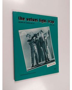 käytetty kirja The velvet light trap : Review of Cinema no 26 : Fall 1990