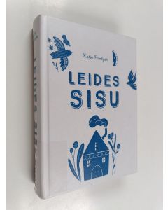 Kirjailijan Katja Pantzar käytetty kirja Leides sisu