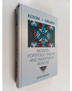 Kirjailijan Edwin J. Elton käytetty kirja Modern Portfolio Theory and Investment Analysis
