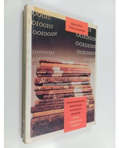 Kirjailijan Raine Wilén käytetty kirja Kirjastokokoelmien kehittämisen ja arvioinnin perusteet