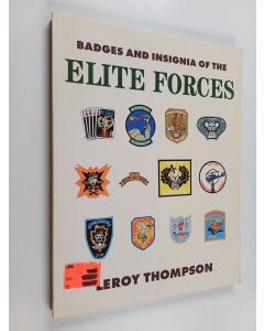 Kirjailijan Leroy Thompson käytetty kirja Badges and Insignia of the Elite Forces