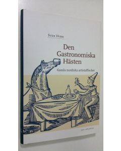 Kirjailijan Sven Hirn käytetty kirja Den gastronomiska hästen