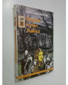 Kirjailijan Ines Lappalainen käytetty kirja Meidän kylän Tuikku