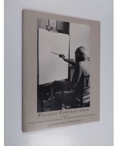 käytetty teos Picasso porträtterad - Fotografiska museet i Moderna museet, 15 oktober 1988-8 januari 1989