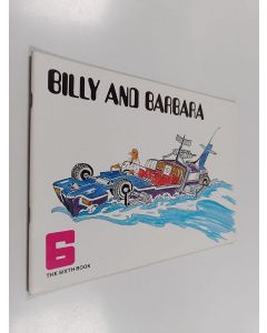 käytetty teos Billy and barbara 6 - the sixth book