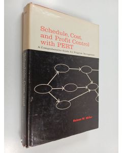 käytetty kirja Schedule, cost and profit control with PERTH : A comprehensive guide for program management