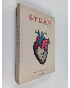 Kirjailijan Sandeep Jauhar käytetty kirja Sydän : historia