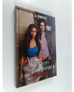 Kirjailijan L. J. Smith käytetty kirja Vampyyripäiväkirjat 4 : Pimeän piiri