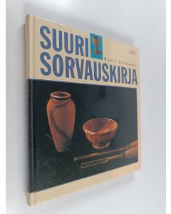 Kirjailijan Mauri Kekkonen käytetty kirja Suuri sorvauskirja