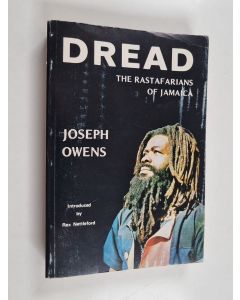 Kirjailijan Joseph Owens käytetty kirja Dread : the Rastafarians of Jamaica