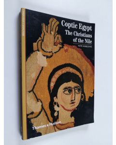 Kirjailijan Christian Cannuyer käytetty kirja Coptic Egypt : the Christians of the Nile