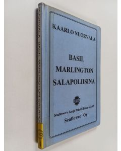 Kirjailijan Kaarlo Nuorvala käytetty kirja Basil marlington salapoliisina : Salapoliisiromaani