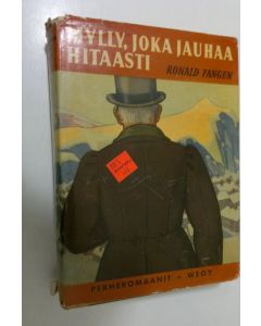 Kirjailijan Ronald Fangen käytetty kirja Mylly, joka jauhaa hitaasti