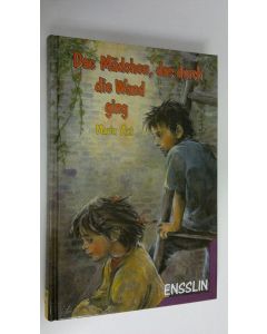 Kirjailijan Maria Axt käytetty kirja Das Mädchen, das durch die Wand ging (UUDENVEROINEN)