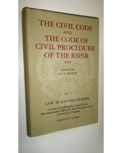 Kirjailijan A.K.R. Kiralfy käytetty kirja The Civil code and the code of civil procedure of te RSFSR 1964 - Law in eastern Europe