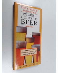 Kirjailijan Michael Jackson käytetty kirja The Simon & Schuster Pocket Guide to Beer