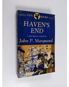 Kirjailijan John Phillips Marquand käytetty kirja Haven's End