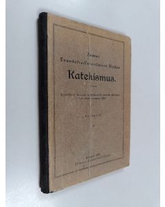 käytetty kirja Suomen Evankelis-Luterilaisen Kirkon Katekismus kysymyksillä