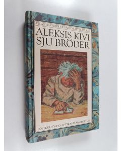 Kirjailijan Aleksis Kivi käytetty kirja Sju bröder