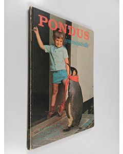 Kirjailijan Ivar Myrhöj käytetty kirja Pondus syntymäpäivillä