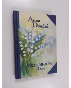 käytetty kirja Anno Domini Millennium 2000