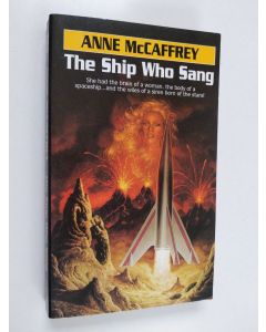 Kirjailijan Anne McCaffrey käytetty kirja The Ship Who Sang