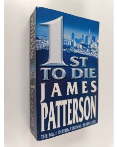 Kirjailijan James Patterson käytetty kirja 1st to Die